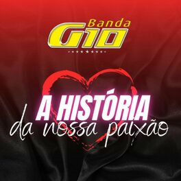 Album cover of A História da Nossa Paixão