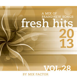 Album cover of Fresh Hits - 2013 - Vol. 28