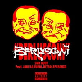 Album cover of Berlusconi (feat. Jake La Furia, Nitro & Speranza)