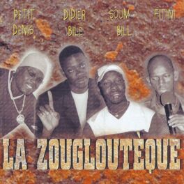 Album cover of La Zougloutèque
