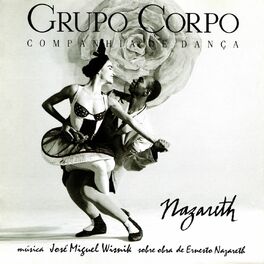 Album cover of Nazareth (Trilha Sonora Original do Espetáculo do Grupo Corpo)