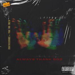 Album cover of Always Thank God (feat. Trae Tha Truth)