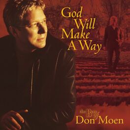 Album cover of God Will Make a Way: The Best of Don Moen