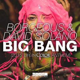 Album cover of Big Bang (2015 Life In Color Anthem; Radio Edit)