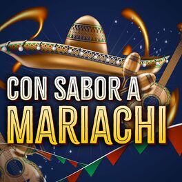 Album cover of Con Sabor a Mariachi