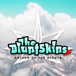 Album cover of The Bluntskins, Vol. III: Return of the Blunts
