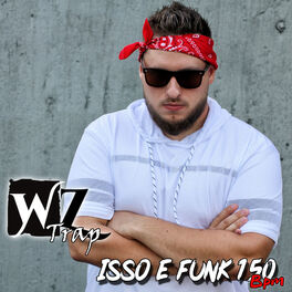 Album cover of Isso É Funk 150 Bpm