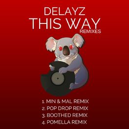 Album cover of This Way : Remixes