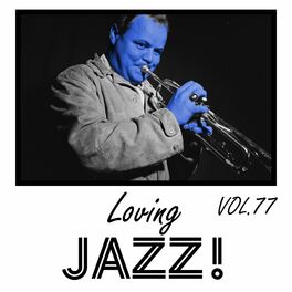 Album cover of Loving Jazz, Vol. 77