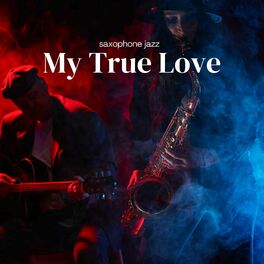 Album cover of My True Love