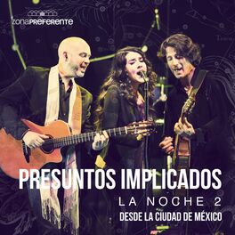 Album cover of La Noche 2 desde la Ciudad de México / Zona Preferente