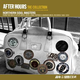 Album cover of After Hours The Collection: Northern Soul Masters
