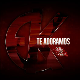 Album cover of Te Adoramos