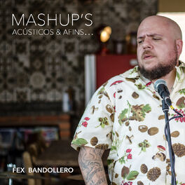 Album cover of Mashup's, Acústicos e Afins...