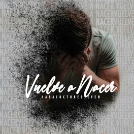 Album cover of Vuelve a Nacer