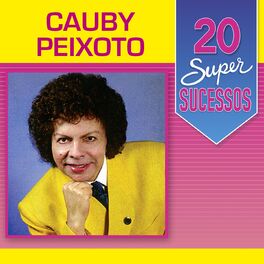 Album cover of 20 Super Sucessos Cauby Peixoto