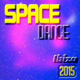 Album cover of Space Dance Ibiza 2015 (50 Super Hits Electro House & EDM for DJ)