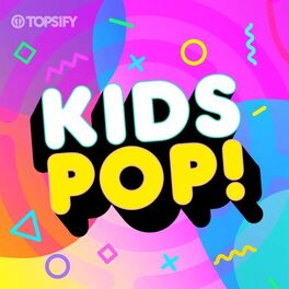 Album cover of Kids Pop