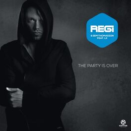 Album cover of The Party Is Over