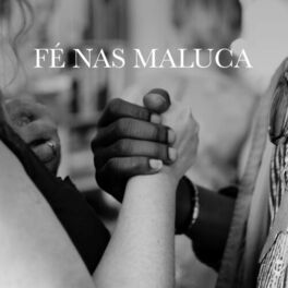 Album cover of Fé nas Maluca
