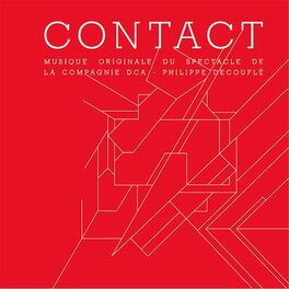Album cover of Contact (Musique originale du spectacle de Philippe Découflé)