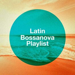 Album cover of Latin Bossanova Playlist