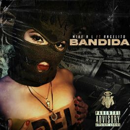 Album cover of Bandida (feat. Mike AL & Angelito)