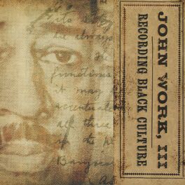 Album cover of John Work, III: Recording Black Culture