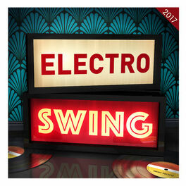 Album cover of Electro Swing 2017