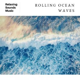 Album cover of Rolling Ocean Waves