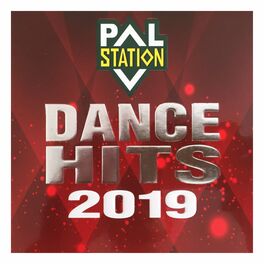 Album cover of Pal Station Dance Hits 2019
