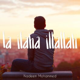 Album cover of La Ilaha Illallah