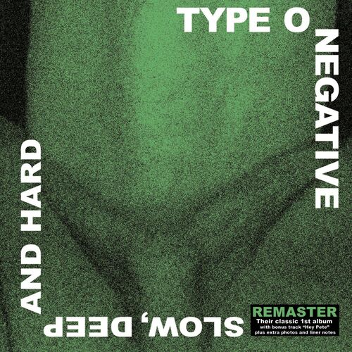 type-o-negative-slow-deep-and-hard-2009-remaster-lyrics-and-songs-deezer