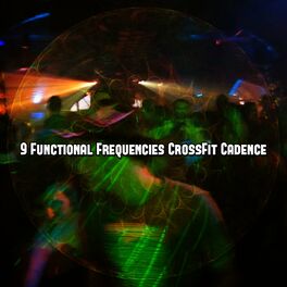 Album cover of 9 Functional Frequencies CrossFit Cadence