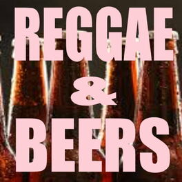 Album cover of Reggae & Beers