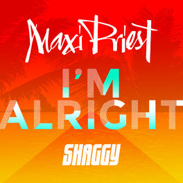 Album cover of I'm Alright (feat. Shaggy)
