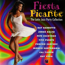 Album cover of Fiesta Picante: The Latin Jazz Party Collection
