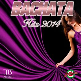 Album cover of Bachata Hits 2014