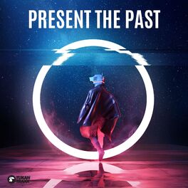 Album cover of Present the Past