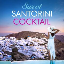 Album cover of Sweet Santorini Cocktail