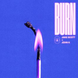 Album cover of Burn (feat. John K)