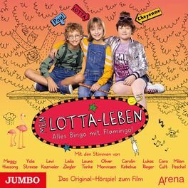 Album cover of Mein Lotta-Leben. Alles Bingo mit Flamingo! (Das Original-Hörspiel zum Film)