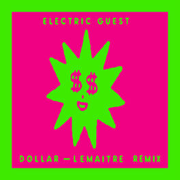 Album cover of Dollar (Lemaitre Remix)