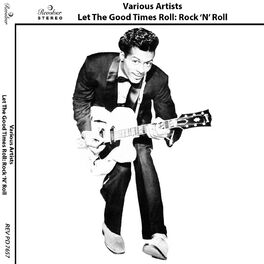 Album cover of Let the Good Times Roll: Rock 'n' Roll
