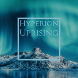 Album cover of Hyperion Uprising