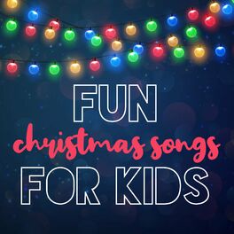 Album cover of Fun Christmas Songs for Kids