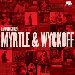 Album cover of Hammock House: Myrtle & Wyckoff