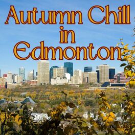 Album cover of Autumn Chill in Edmonton 2023