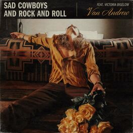 Album cover of Sad Cowboys and Rock and Roll (feat. Victoria Bigelow)