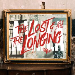 Album cover of The Lost & The Longing